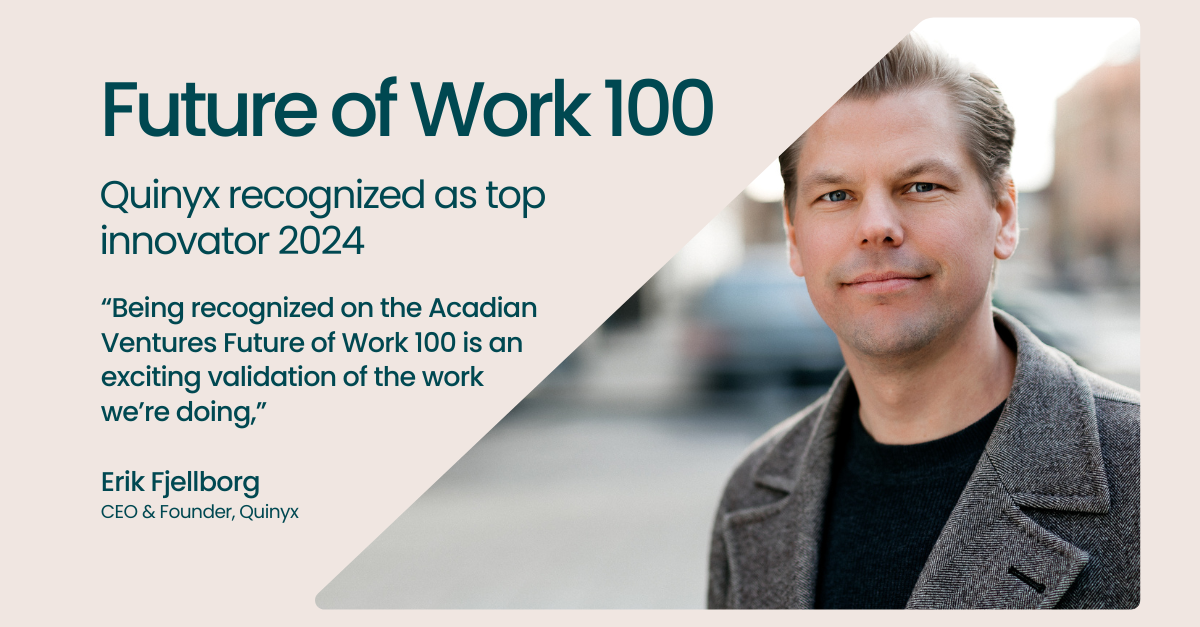 Quinyx recognized as top innovator on  2024 Future of Work 100